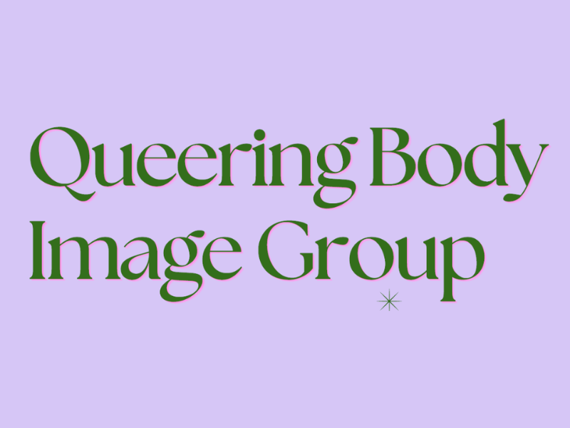 Queering Body Image Group